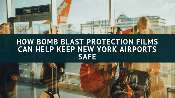 bomb blast protection film new york