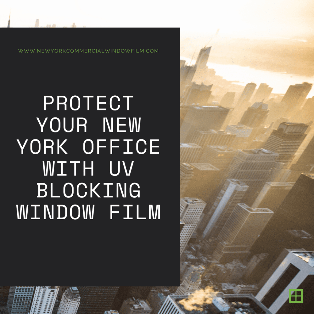uv blocking window film new york office